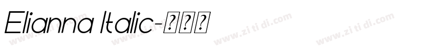Elianna Italic字体转换